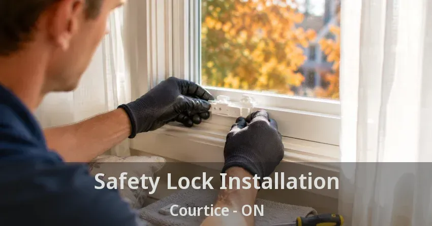 Safety Lock Installation Courtice - ON