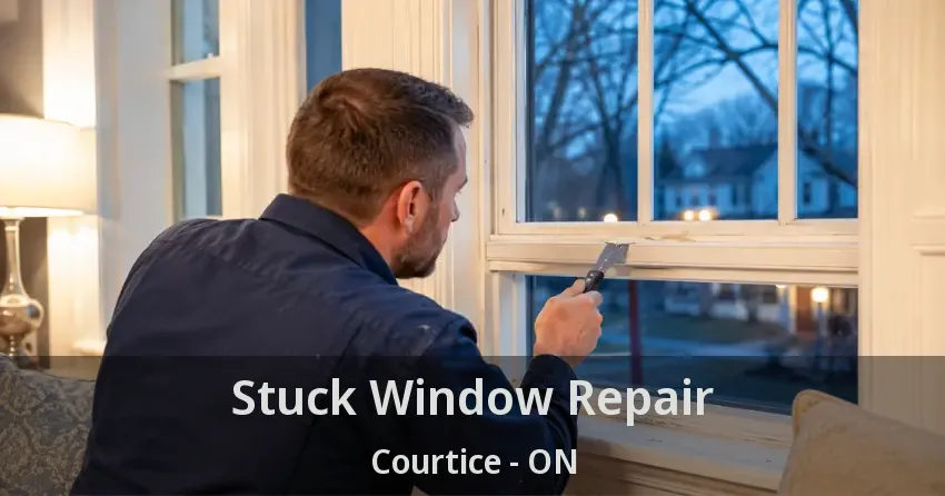 Stuck Window Repair Courtice - ON